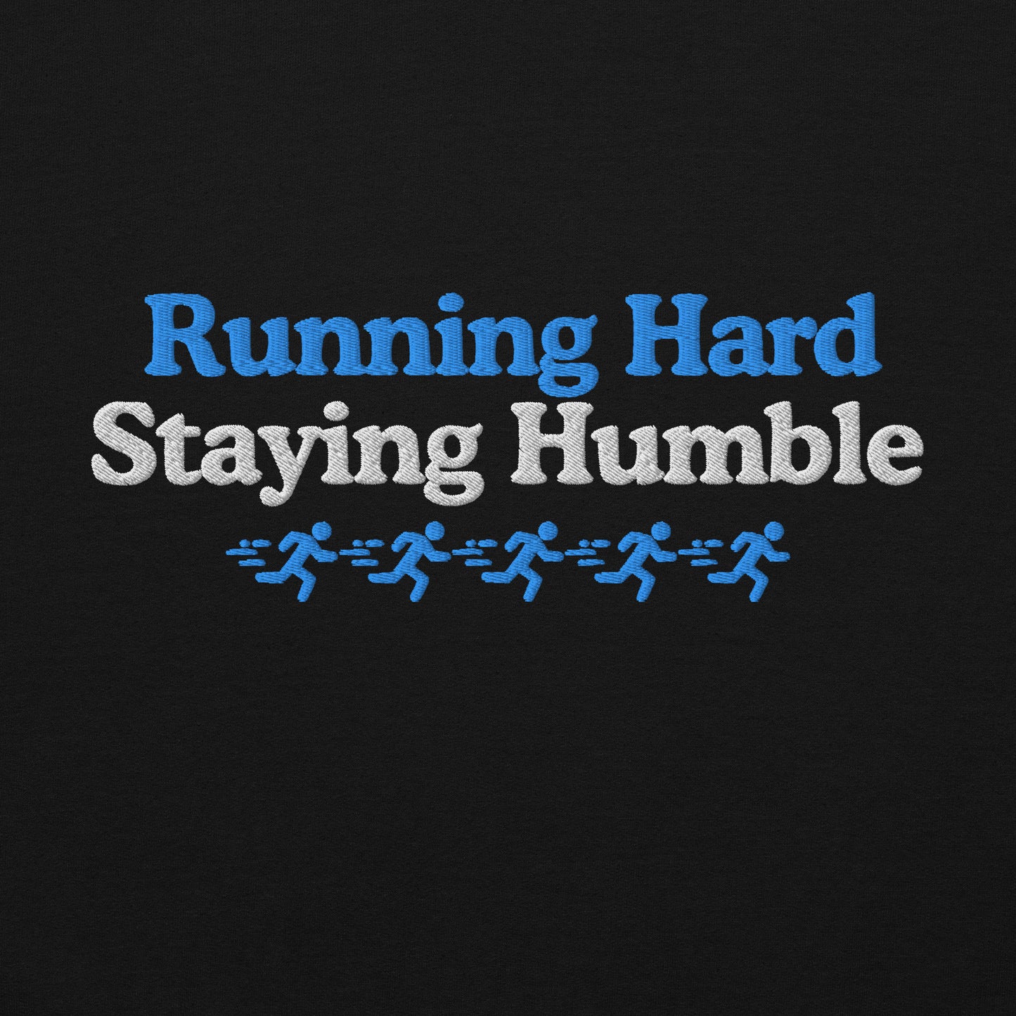 Running Hard, Staying Humble Crewneck