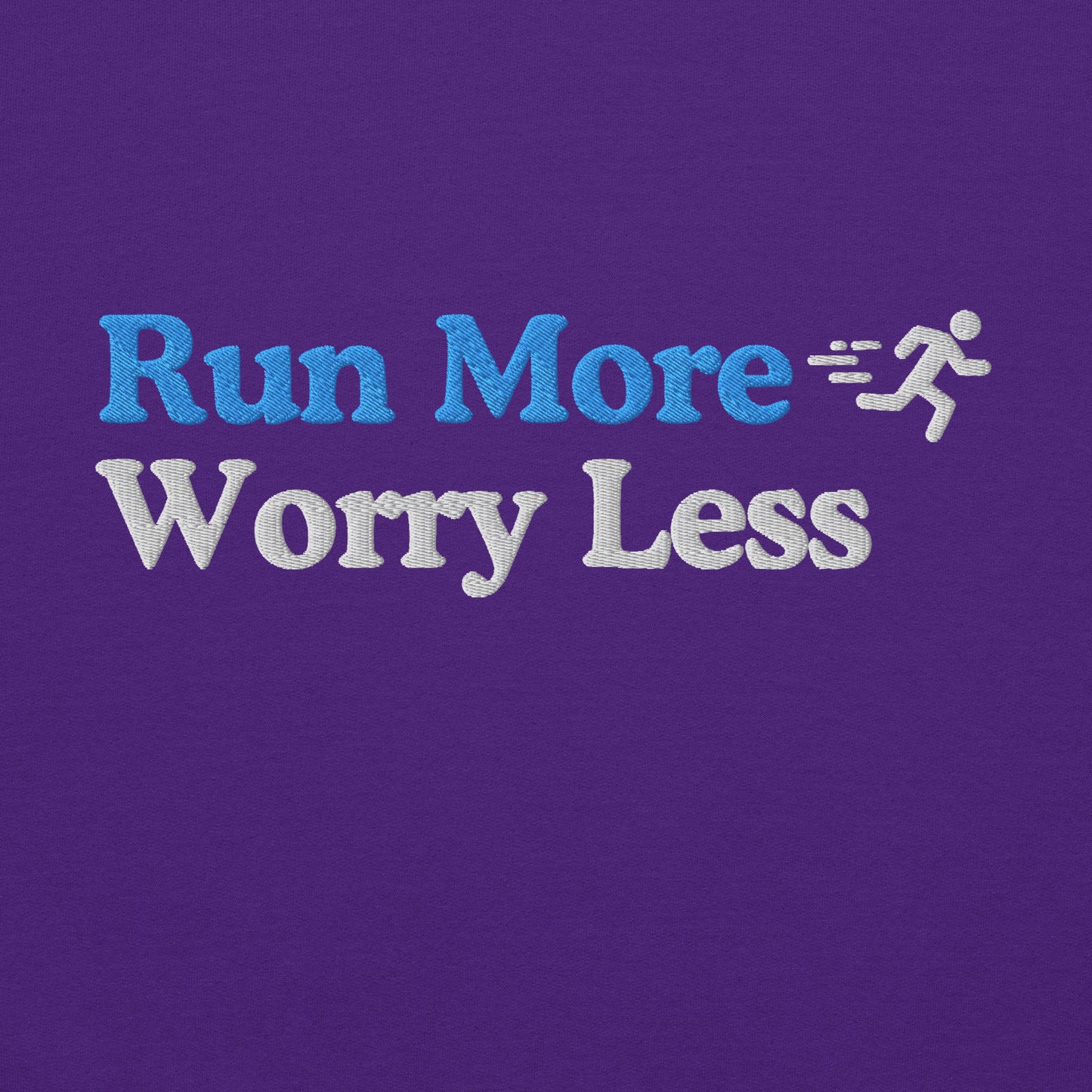 Run More, Worry Less Crewneck