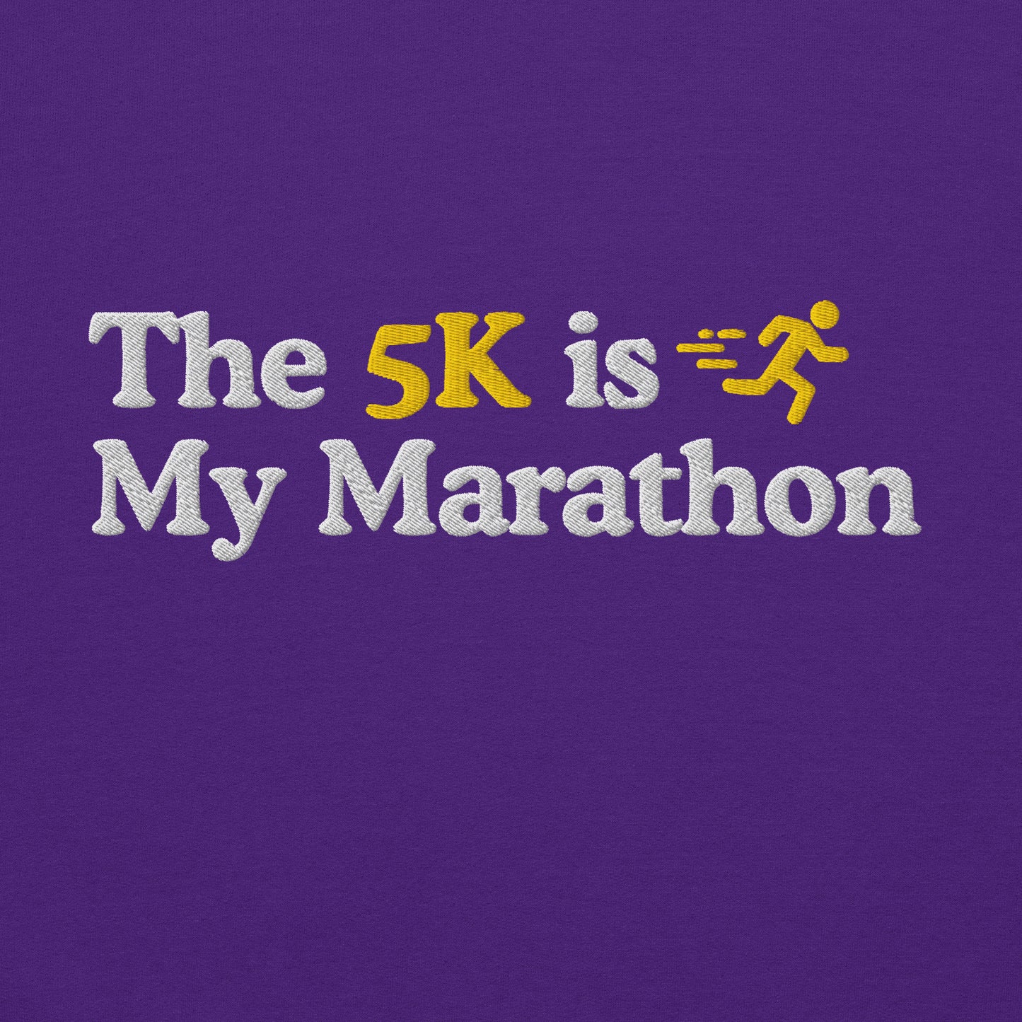 The 5K is My Marathon Hoodie
