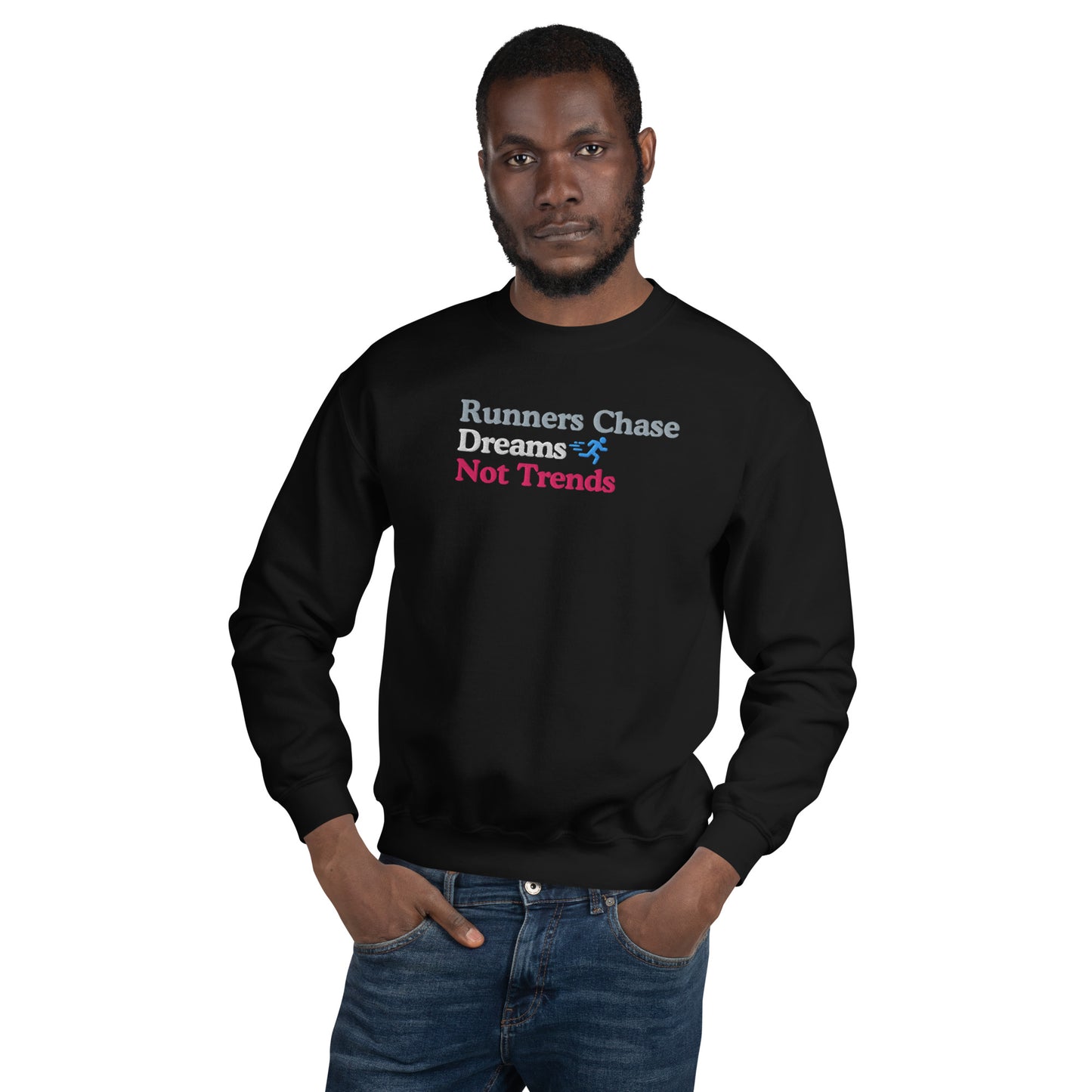 Runners Chase Dreams Not Trends Crewneck
