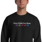 I Run While You Sleep Crewneck