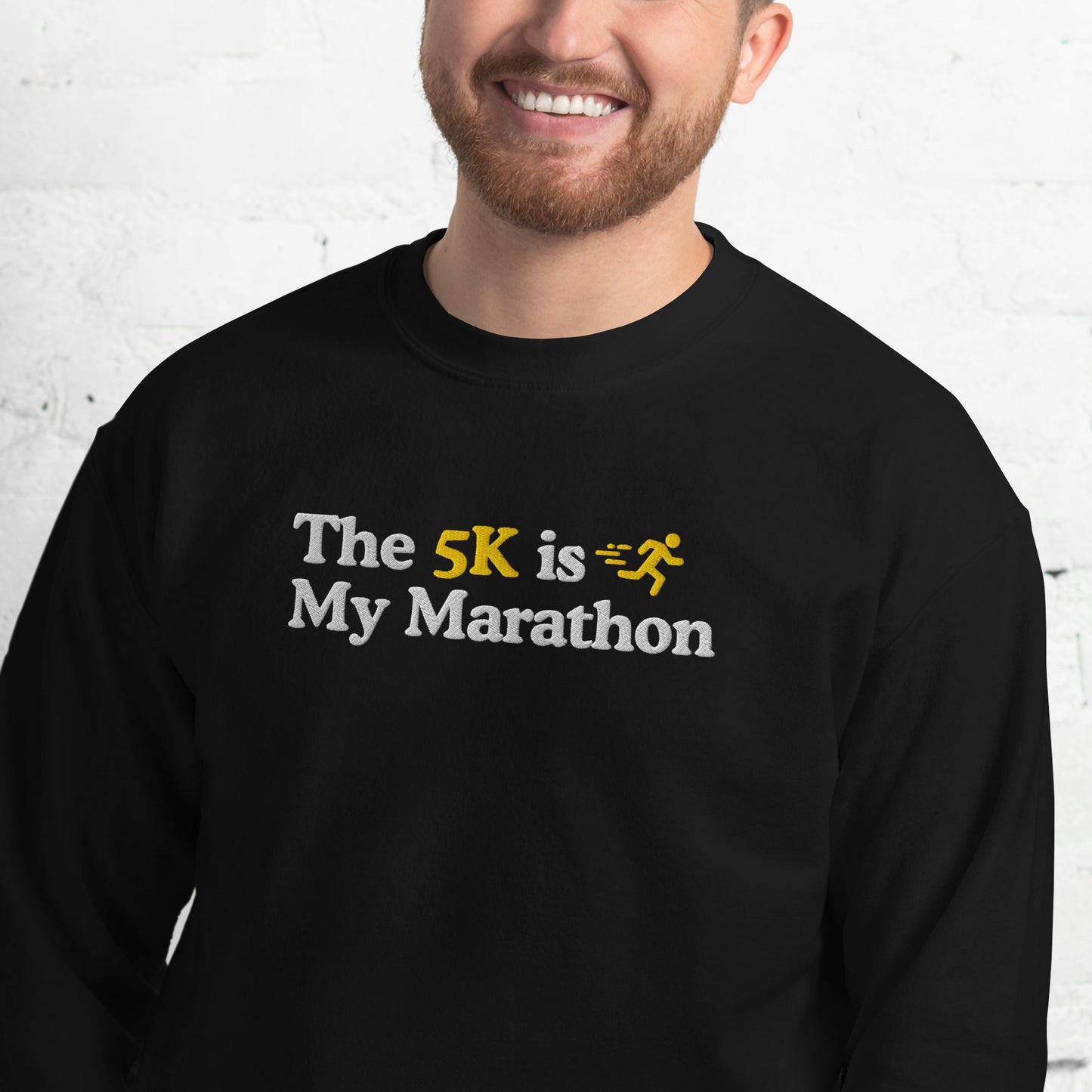 The 5K is My Marathon Crewneck