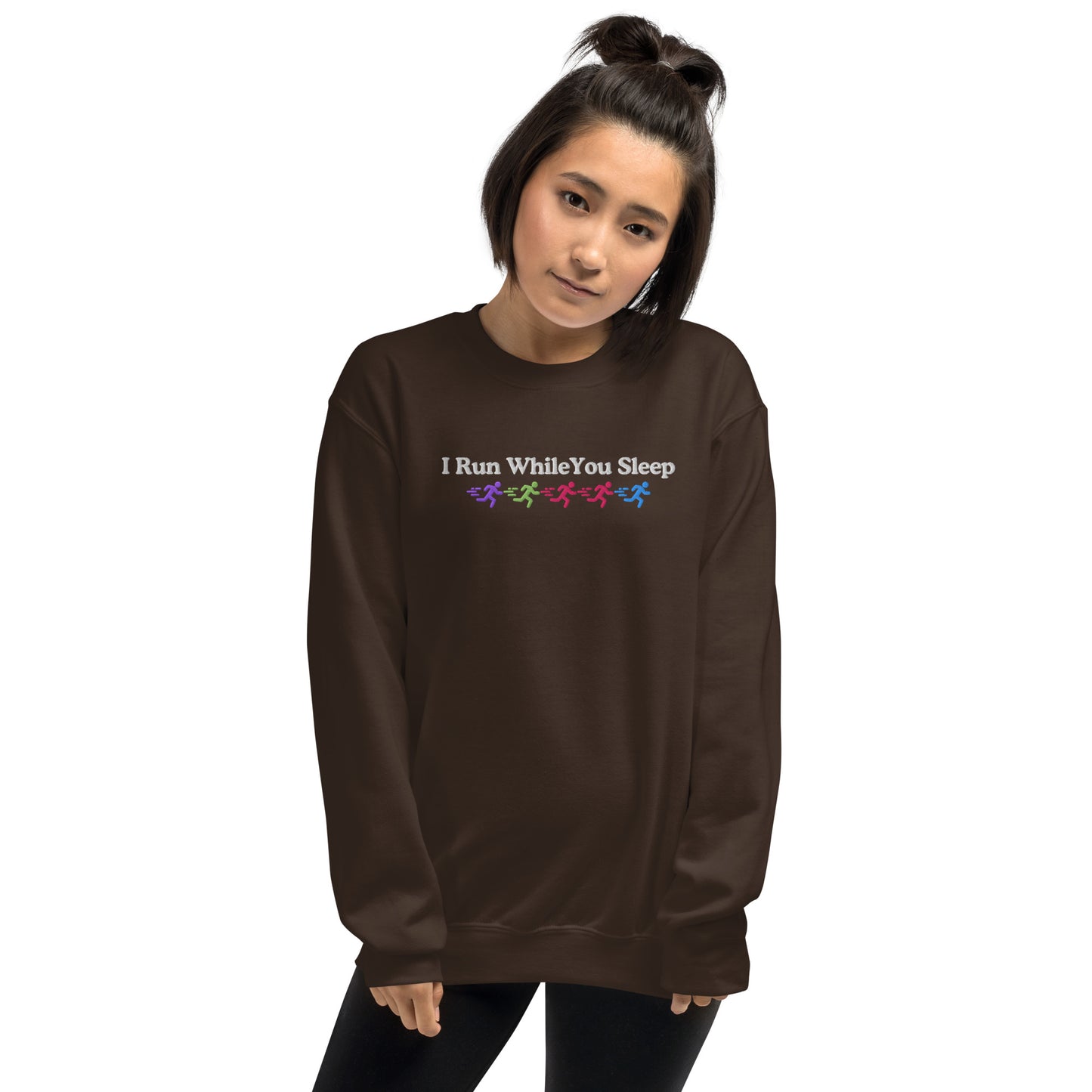 I Run While You Sleep Crewneck