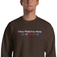 I Run While You Sleep Crewneck
