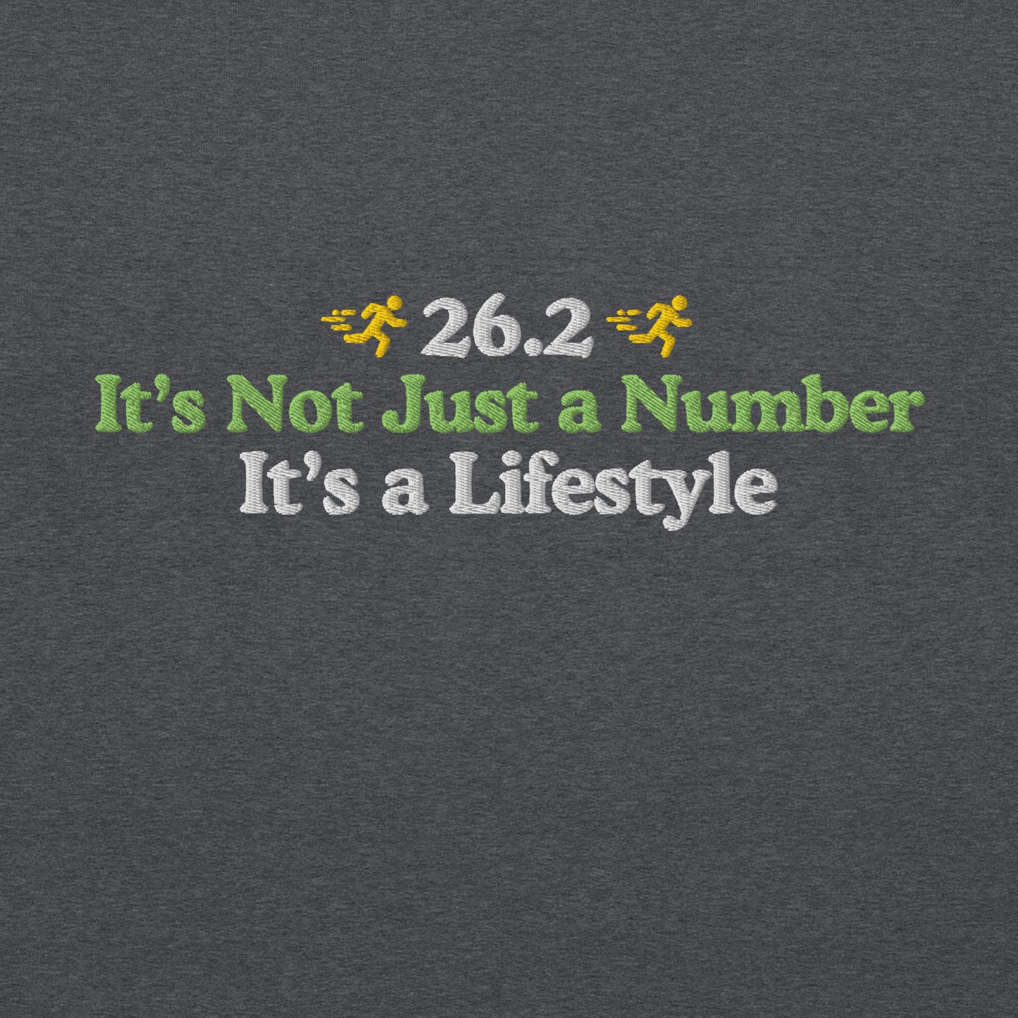 26.2 It's Not Just a Number Crewneck