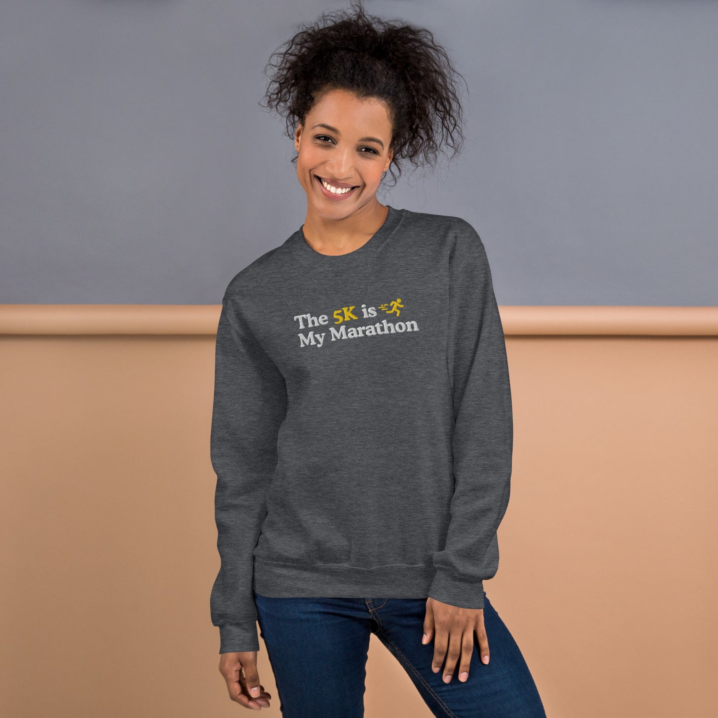 The 5K is My Marathon Crewneck