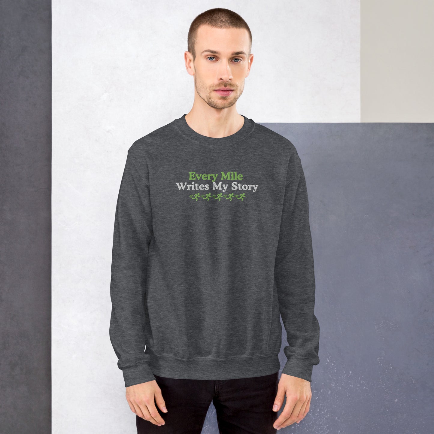 Every Mile Writes My Story Crewneck