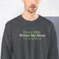 Every Mile Writes My Story Crewneck