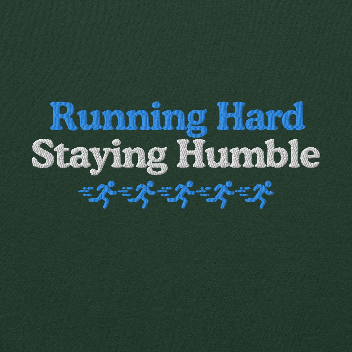 Running Hard, Staying Humble Crewneck