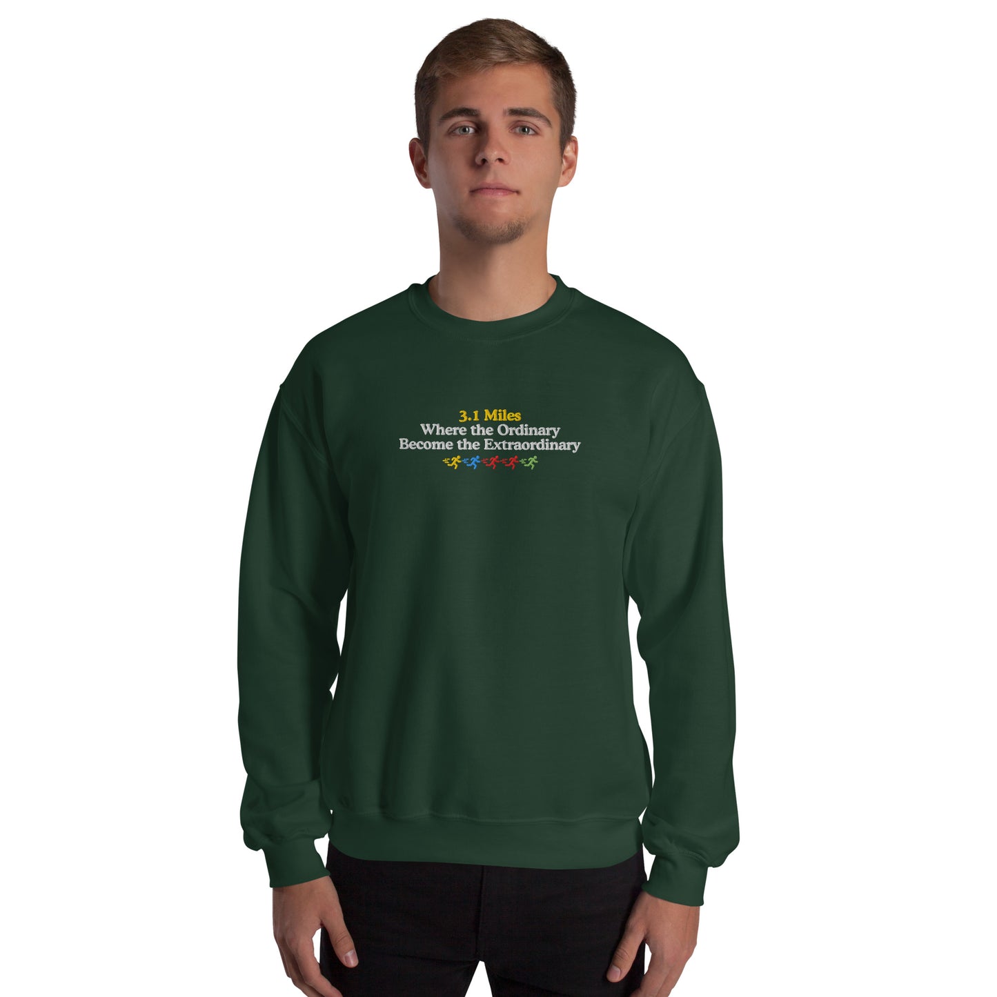 3.1 Miles, Where the Ordinary Become the Extraordinary Crewneck