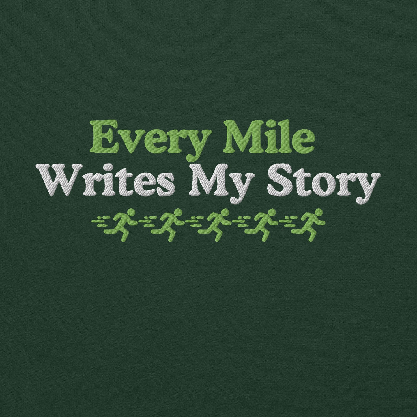 Every Mile Writes My Story Crewneck