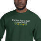 It's Not Just a Half, 13.1 and Proud Crewneck