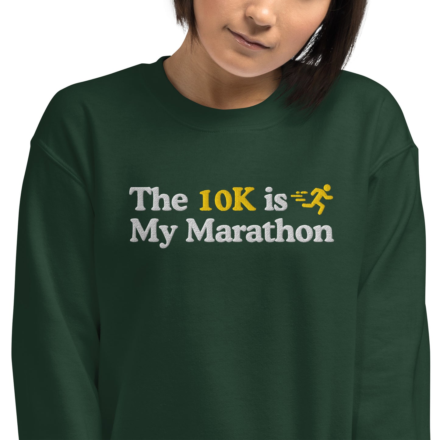 The 10K is My Marathon Crewneck