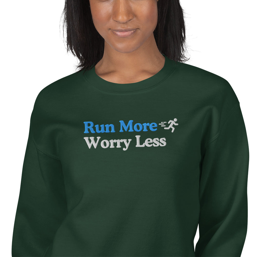 Run More, Worry Less Crewneck