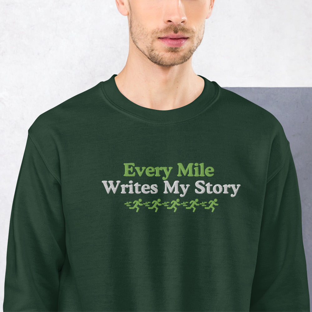 Every Mile Writes My Story Crewneck
