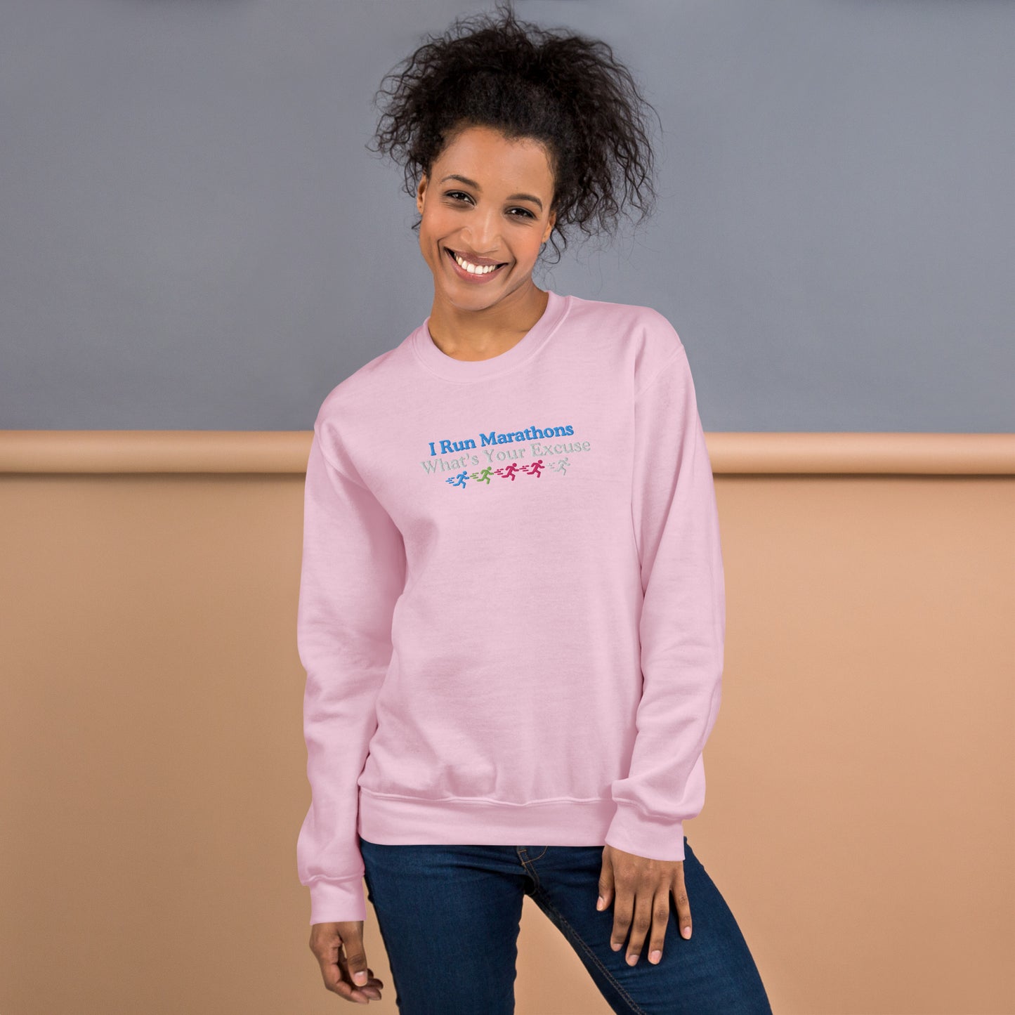 I Run Marathons, What's Your Excuse Crewneck