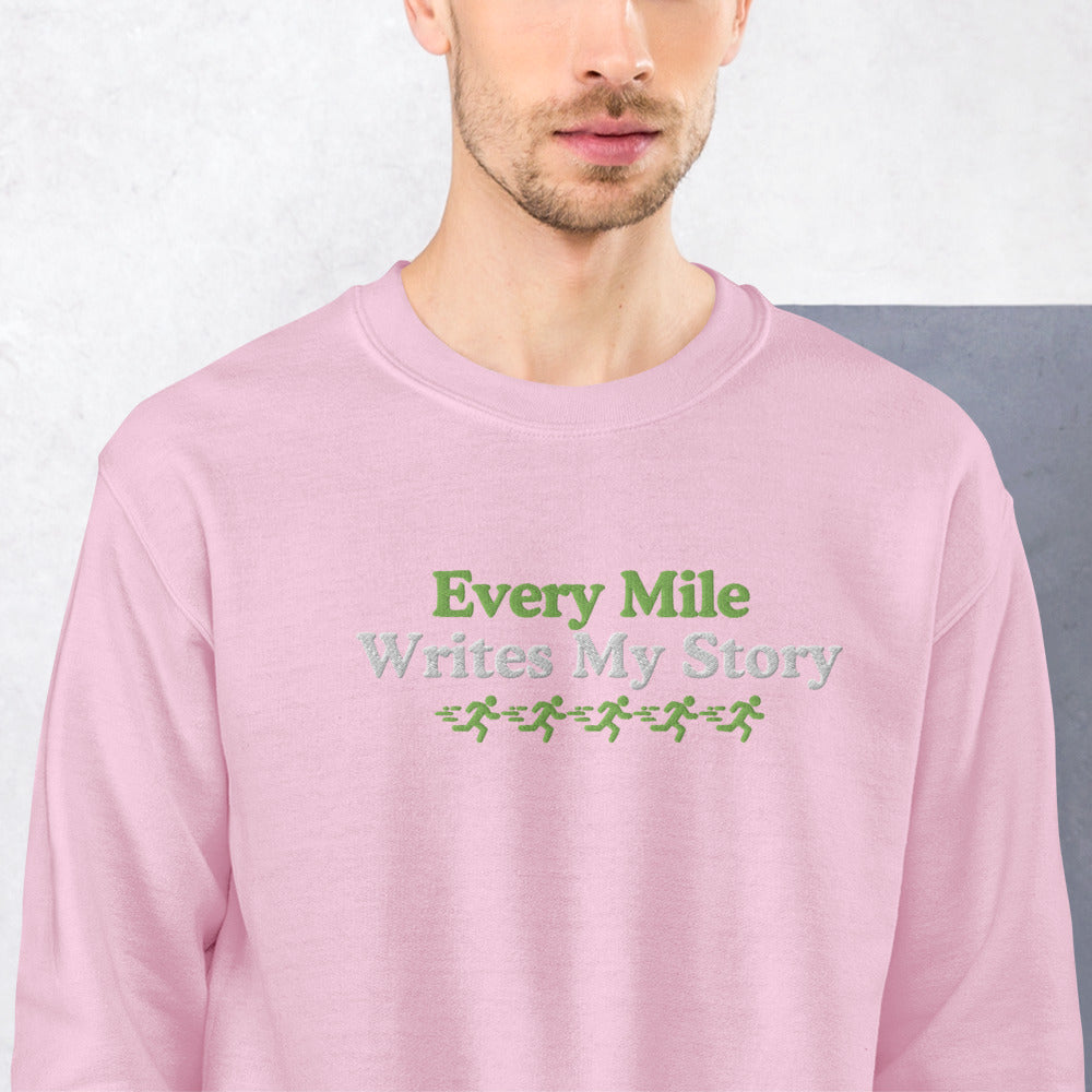 Every Mile Writes My Story Crewneck