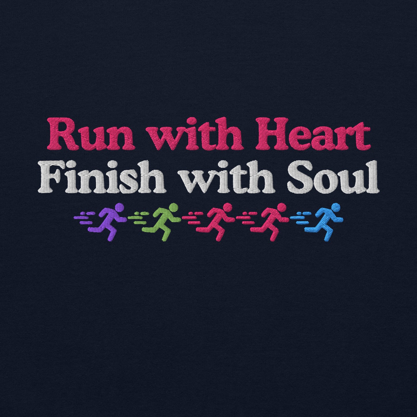 Run with Heart, Finish with Soul Crewneck