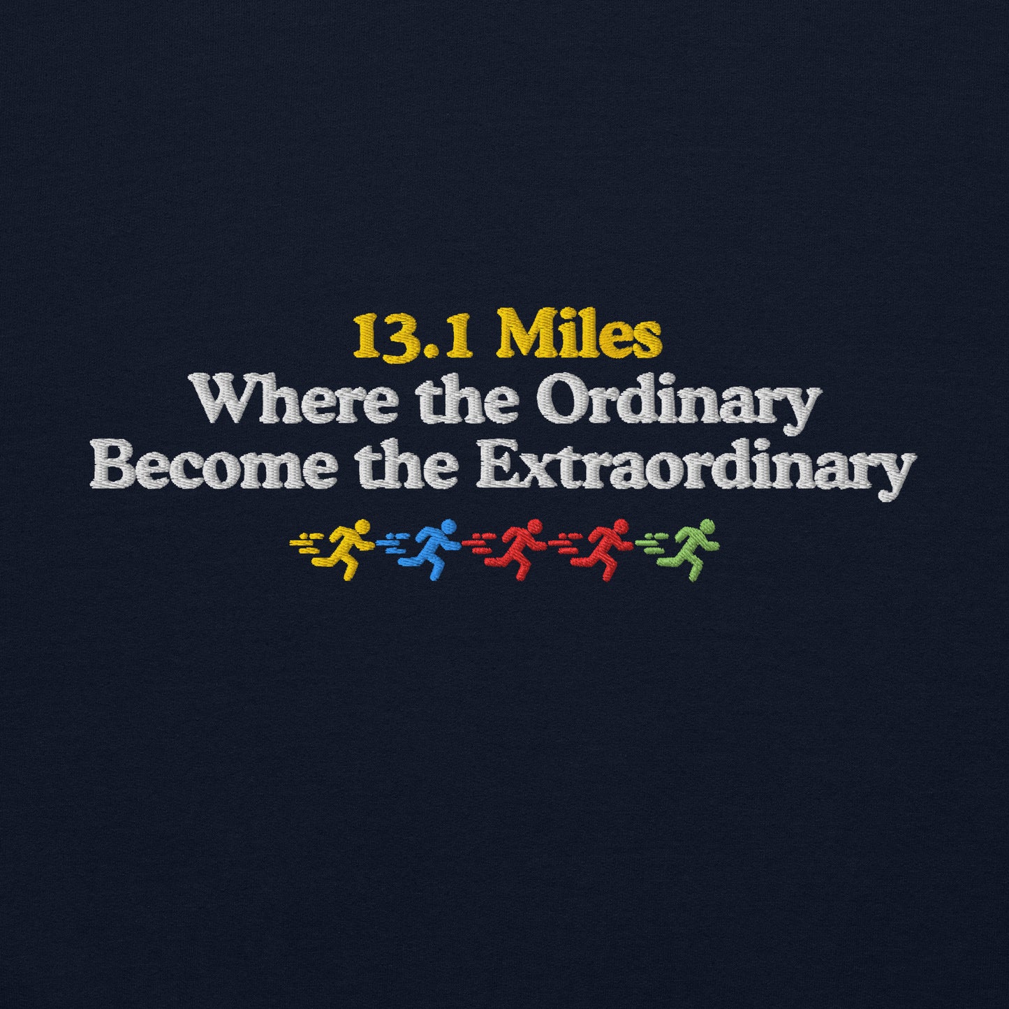 13.1 Where the Ordinary Become the Extraordinary Crewneck
