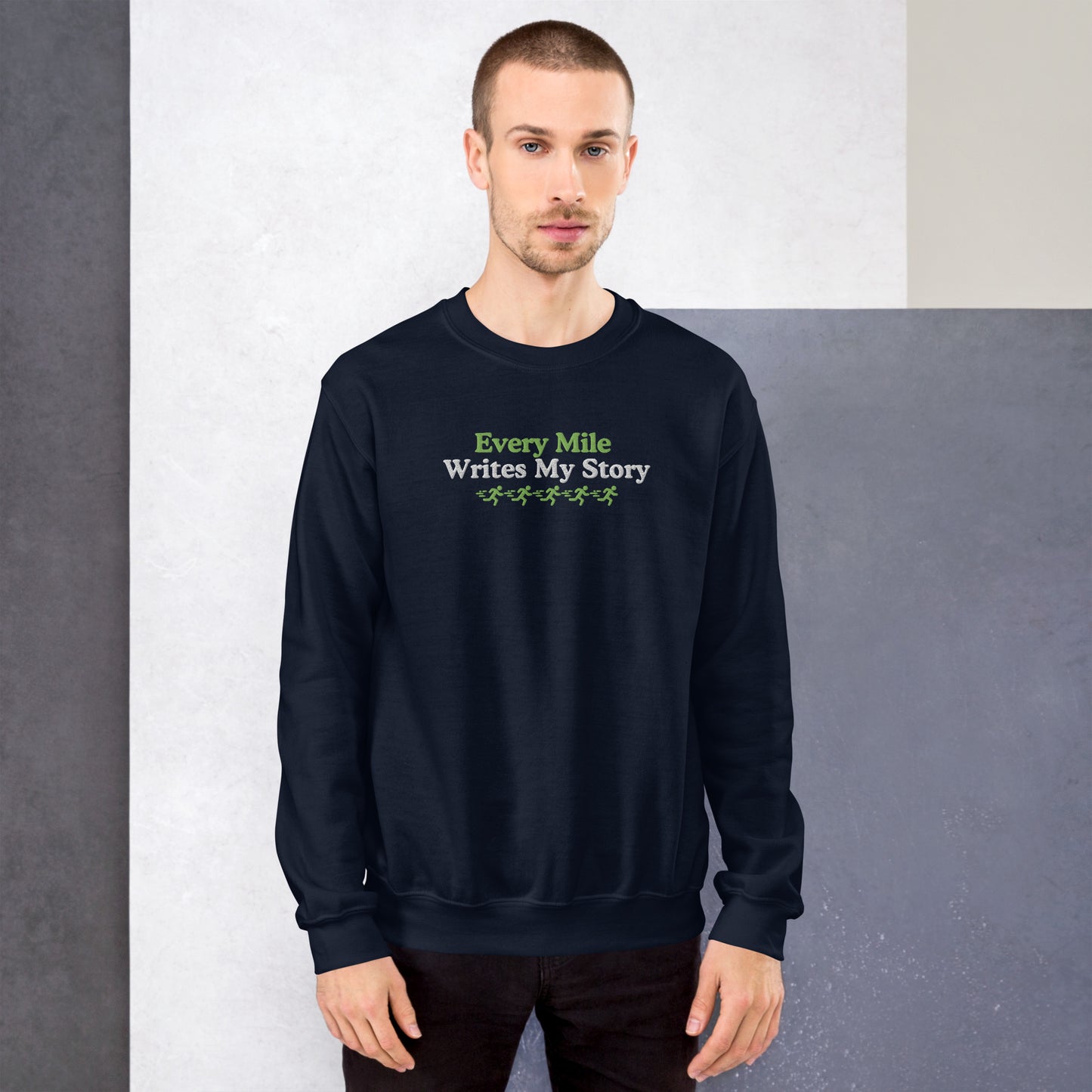 Every Mile Writes My Story Crewneck
