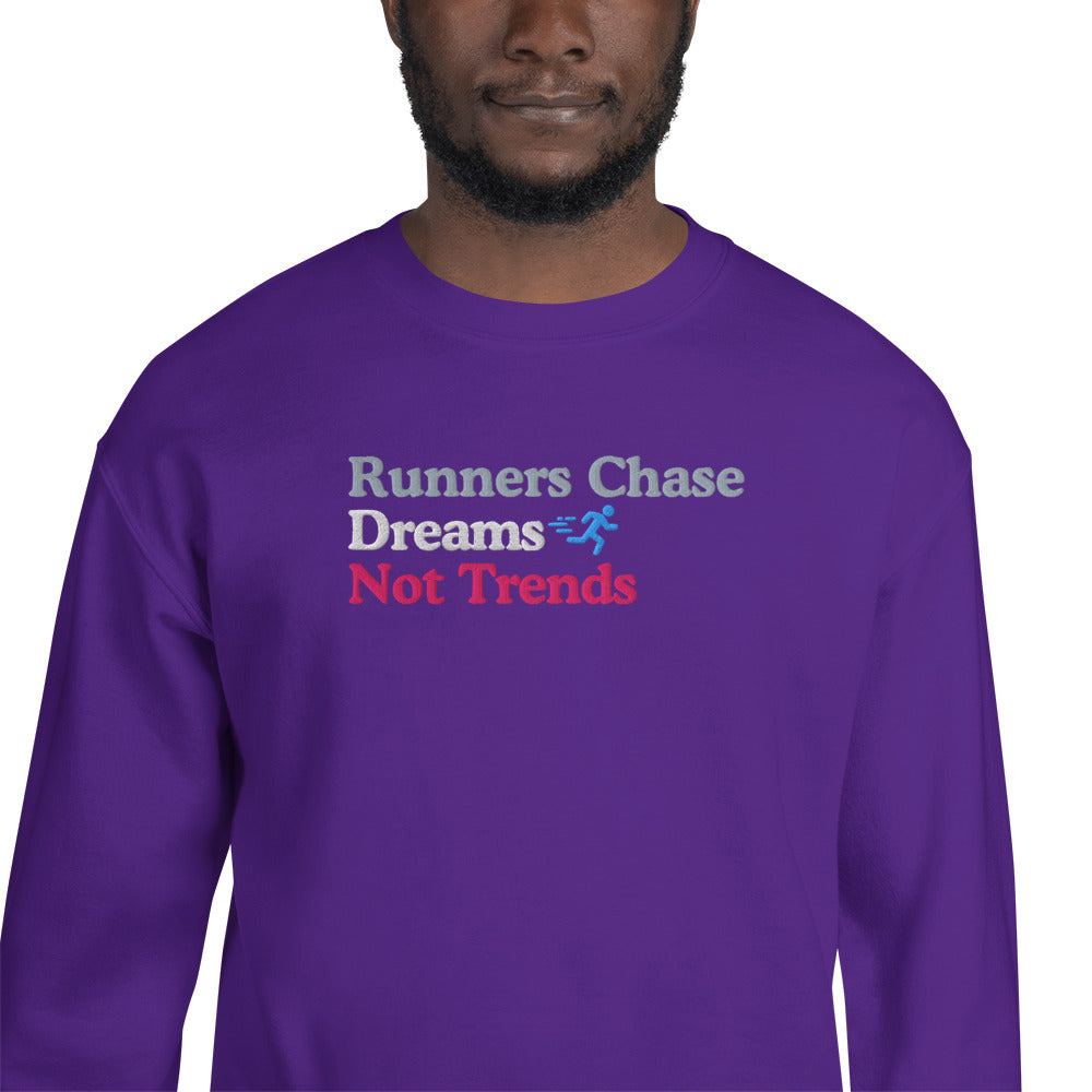 Runners Chase Dreams Not Trends Crewneck