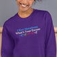 I Run Marathons, What's Your Excuse Crewneck