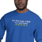 It's Not Just a Half, 13.1 and Proud Crewneck