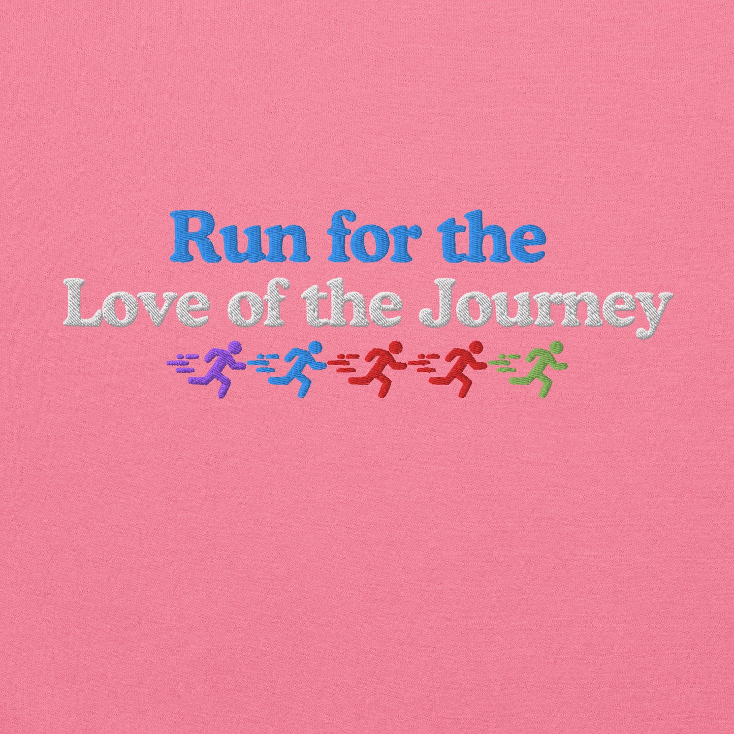 Run for the Love of the Journey Hoodie