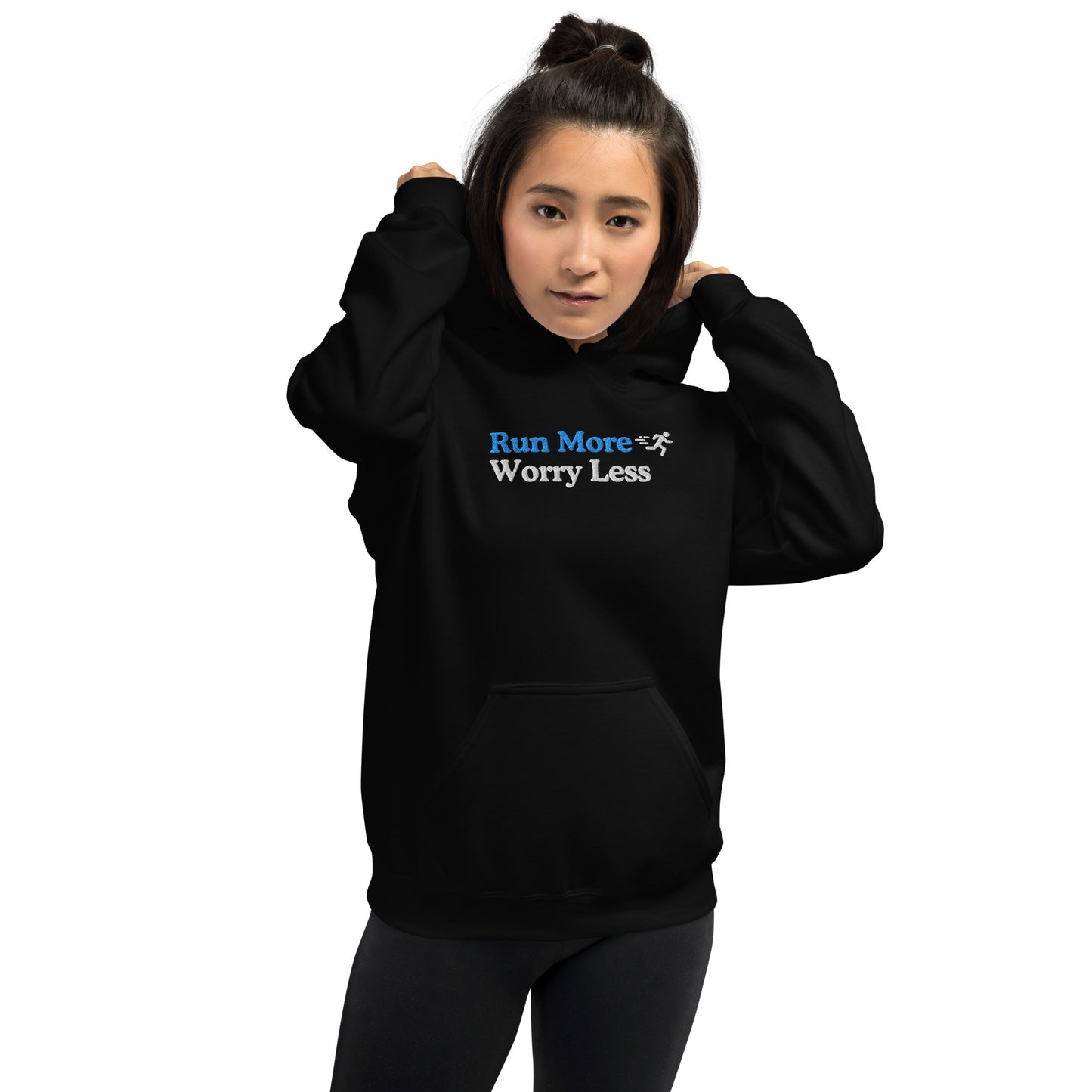 Run More, Worry Less Hoodie
