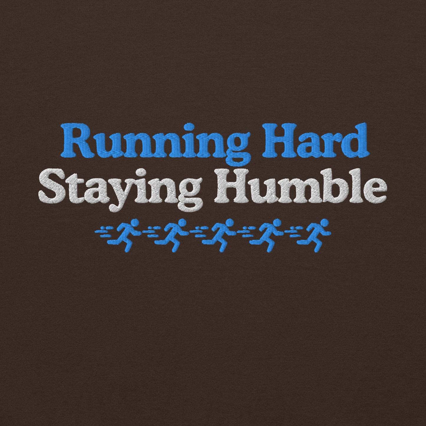 Running Hard, Staying Humble Hoodie