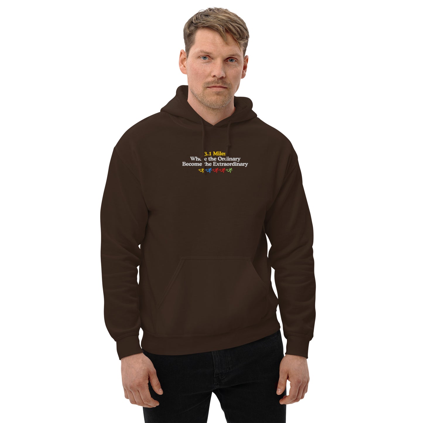 3.1  Miles Where the Ordinary Become the Extraordinary Hoodie