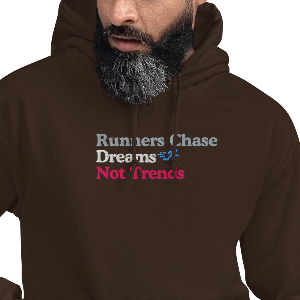 Runners Chase Dreams Not Trends Hoodie