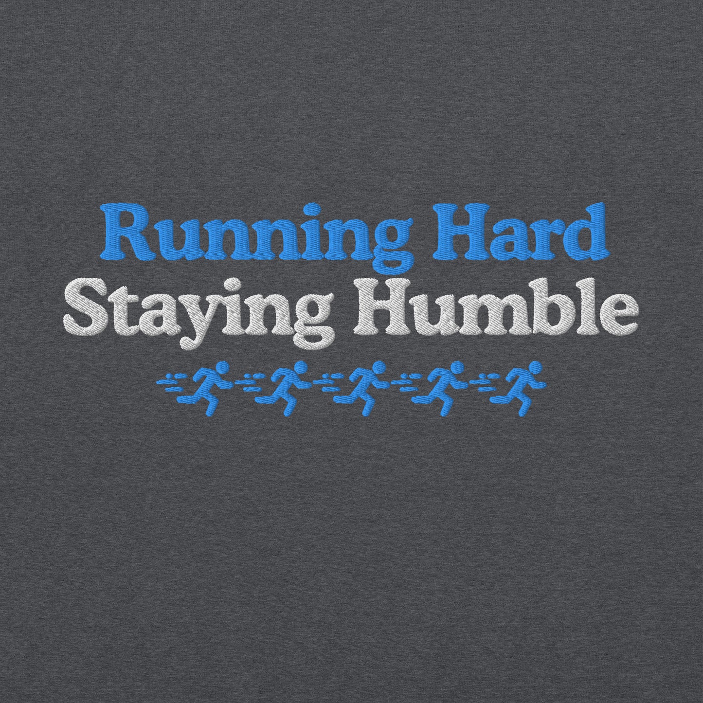 Running Hard, Staying Humble Hoodie
