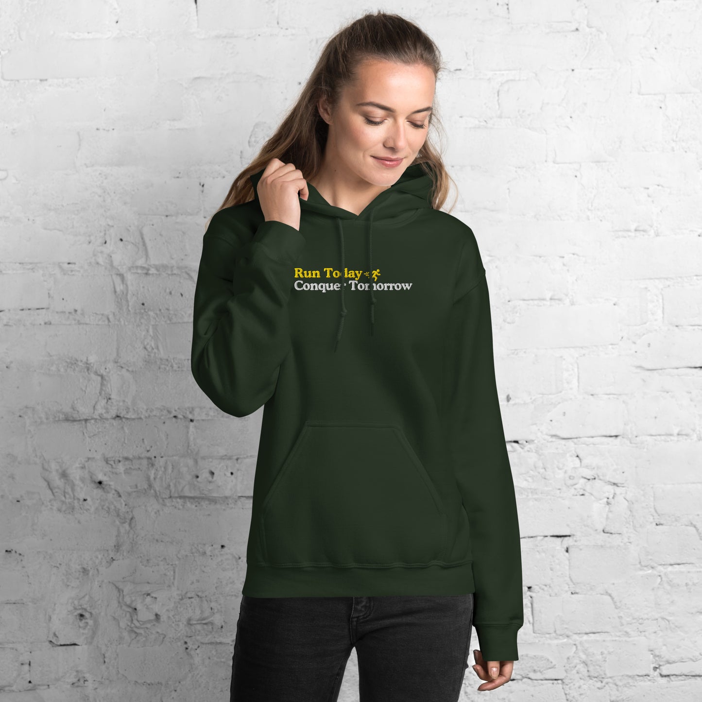 Run Today, Conquer Tomorrow Hoodie