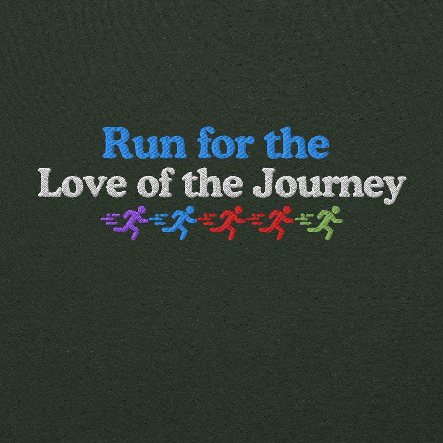 Run for the Love of the Journey Hoodie