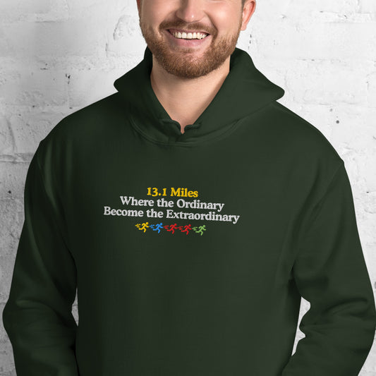 13.1 Where the Ordinary Become the Extraordinary Hoodie