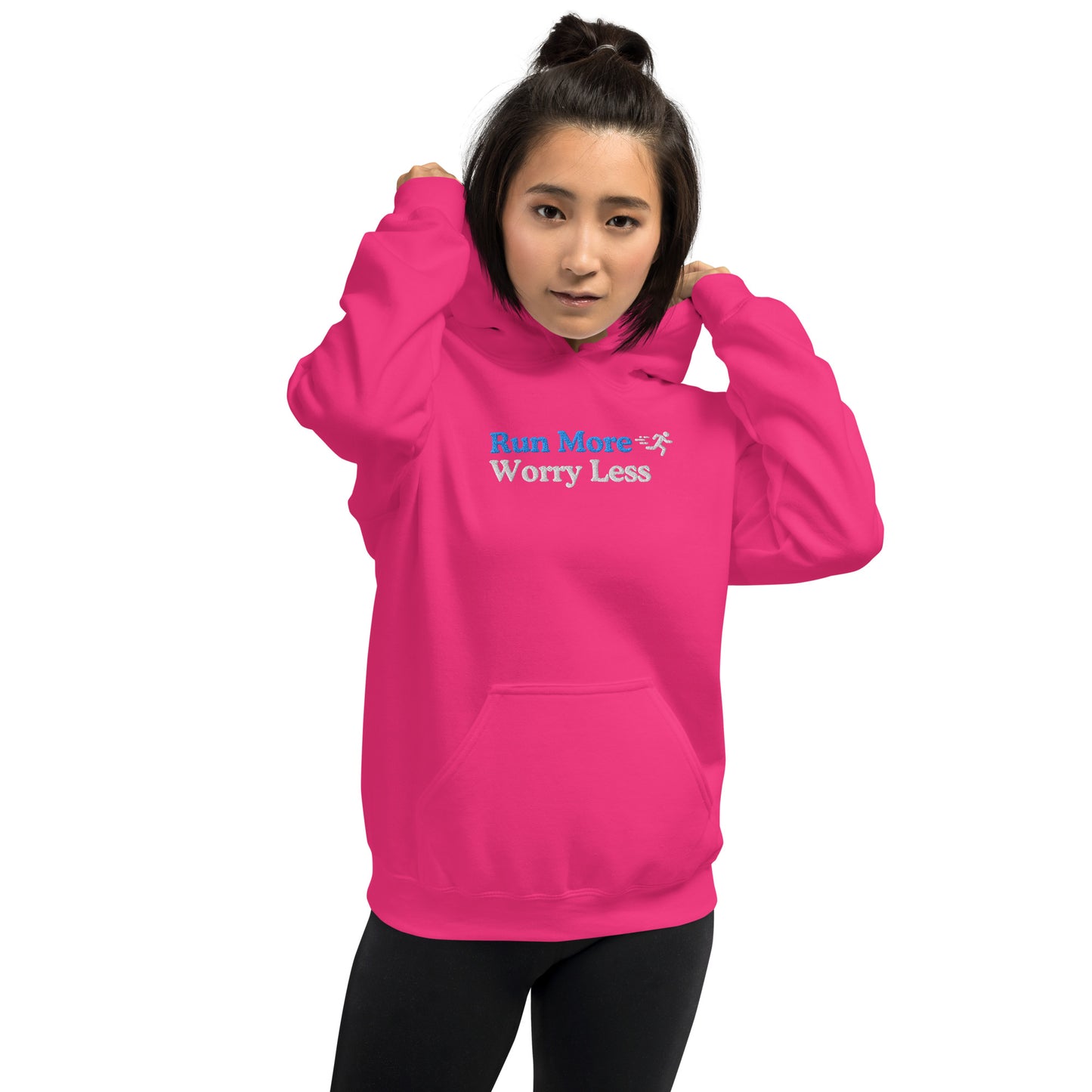 Run More, Worry Less Hoodie