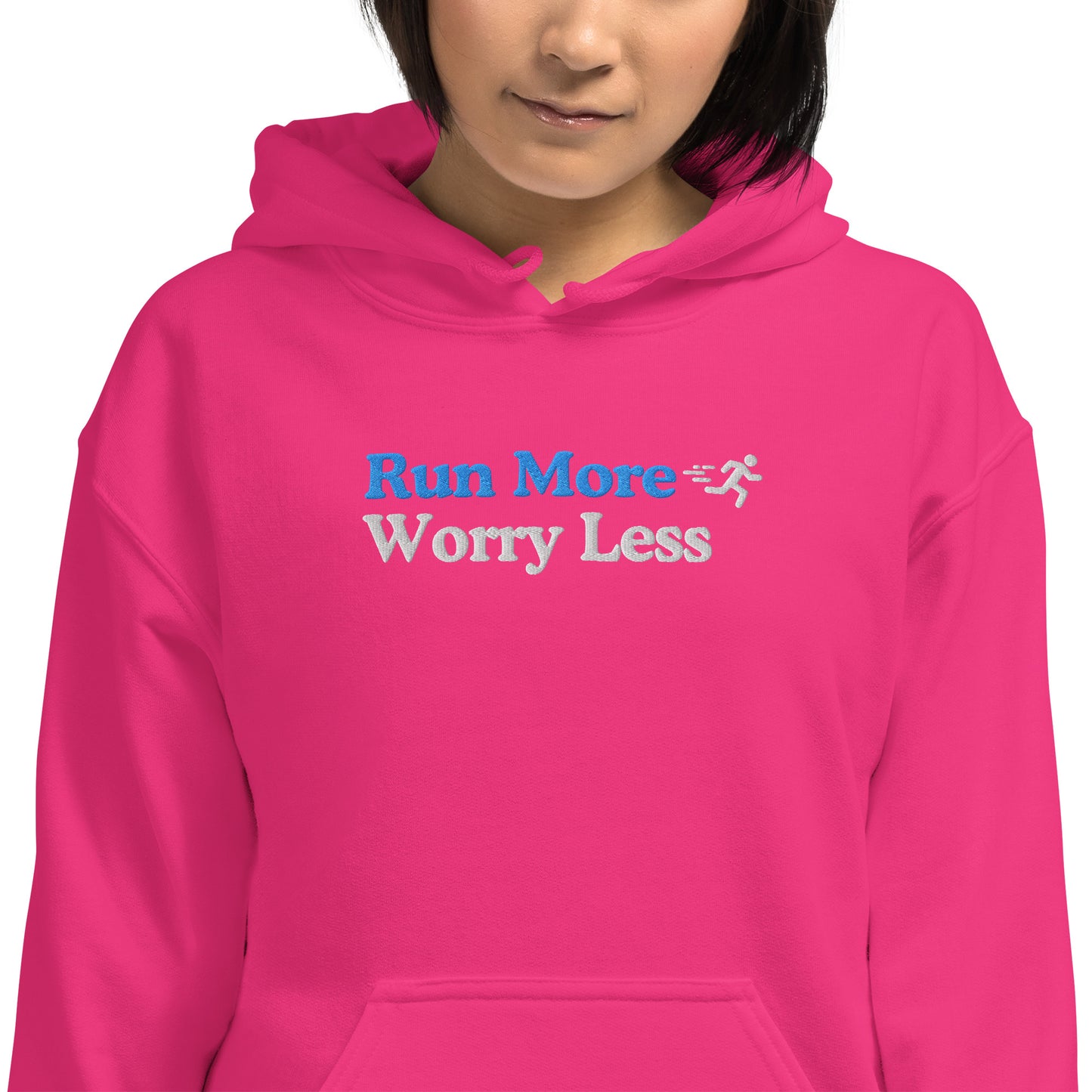 Run More, Worry Less Hoodie