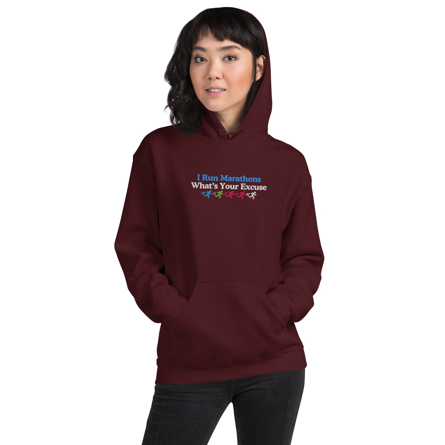 I Run Marathons, What's Your Excuse Hoodie