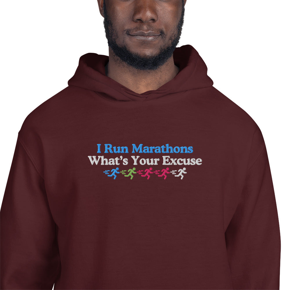 I Run Marathons, What's Your Excuse Hoodie