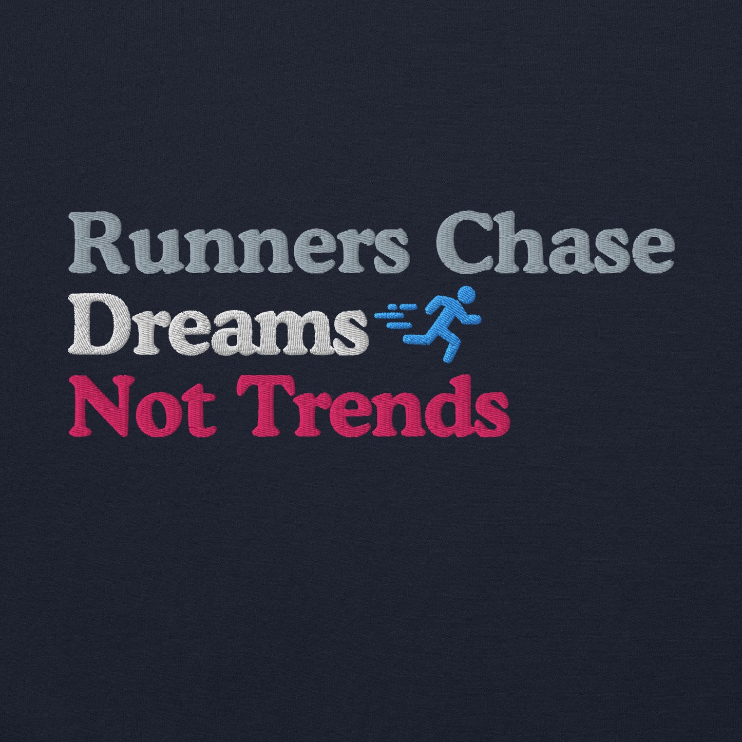Runners Chase Dreams Not Trends Hoodie