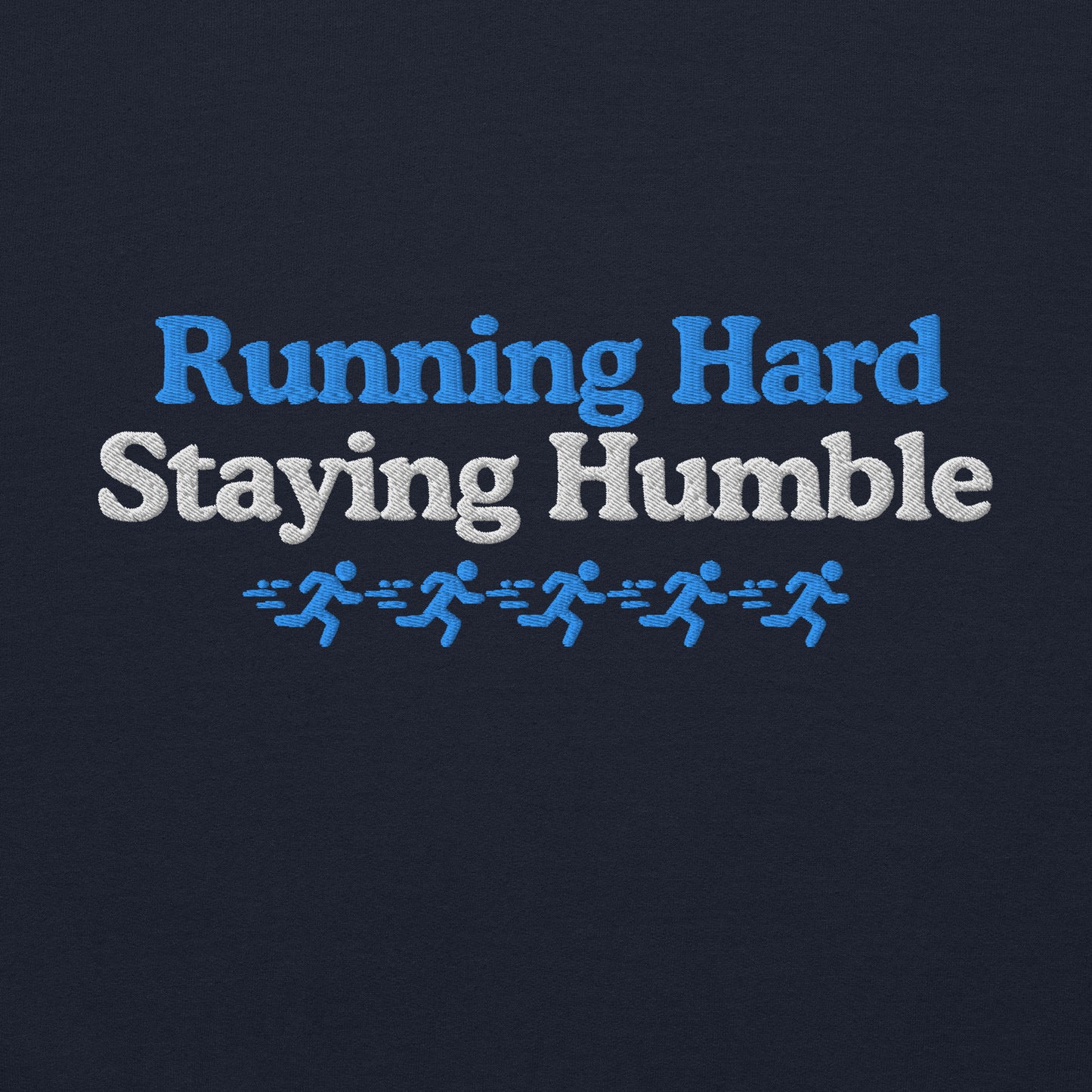 Running Hard, Staying Humble Hoodie