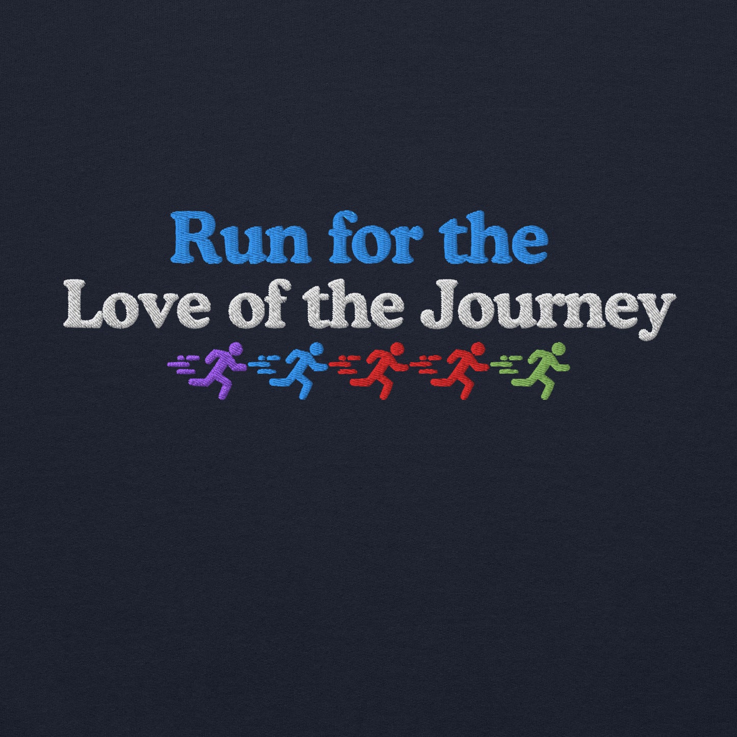 Run for the Love of the Journey Hoodie