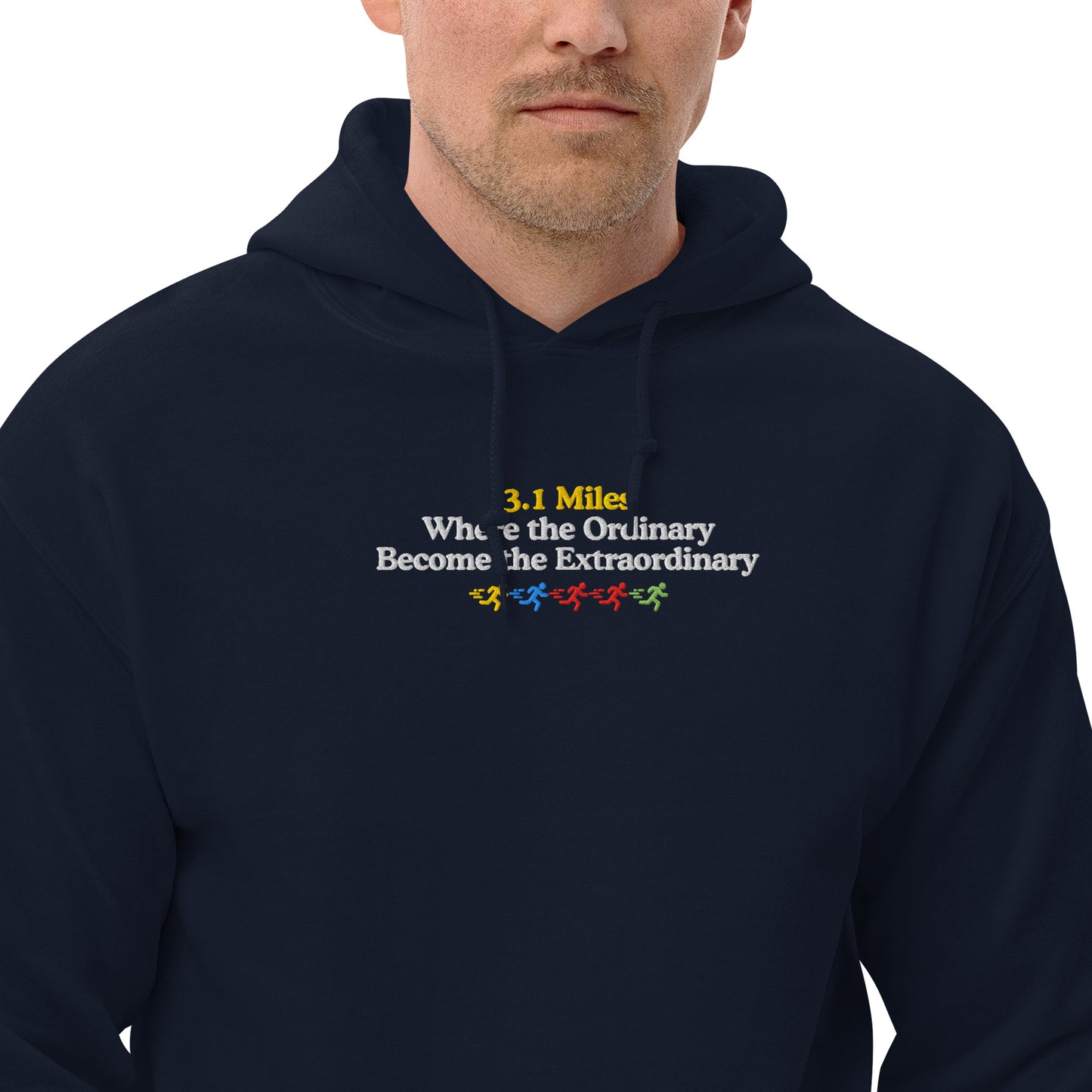 3.1  Miles Where the Ordinary Become the Extraordinary Hoodie