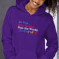 Be You, Stay Strong, Run the World Hoodie