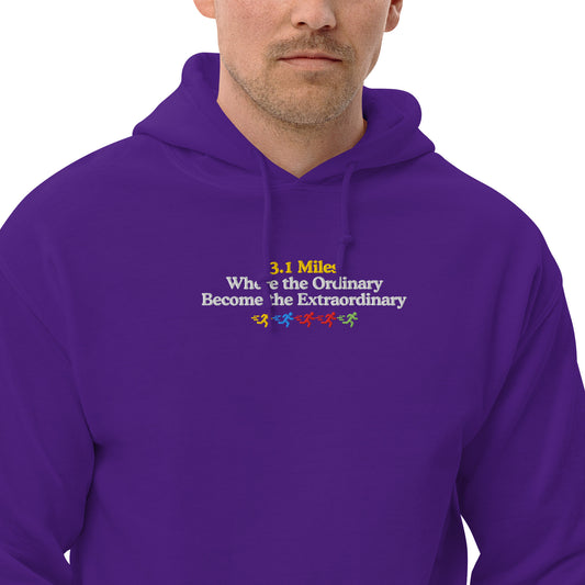 3.1  Miles Where the Ordinary Become the Extraordinary Hoodie