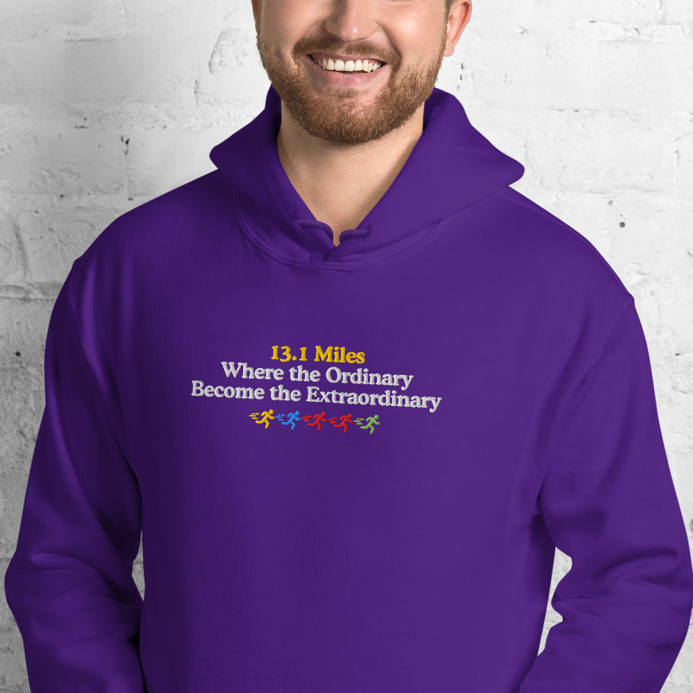 13.1 Where the Ordinary Become the Extraordinary Hoodie