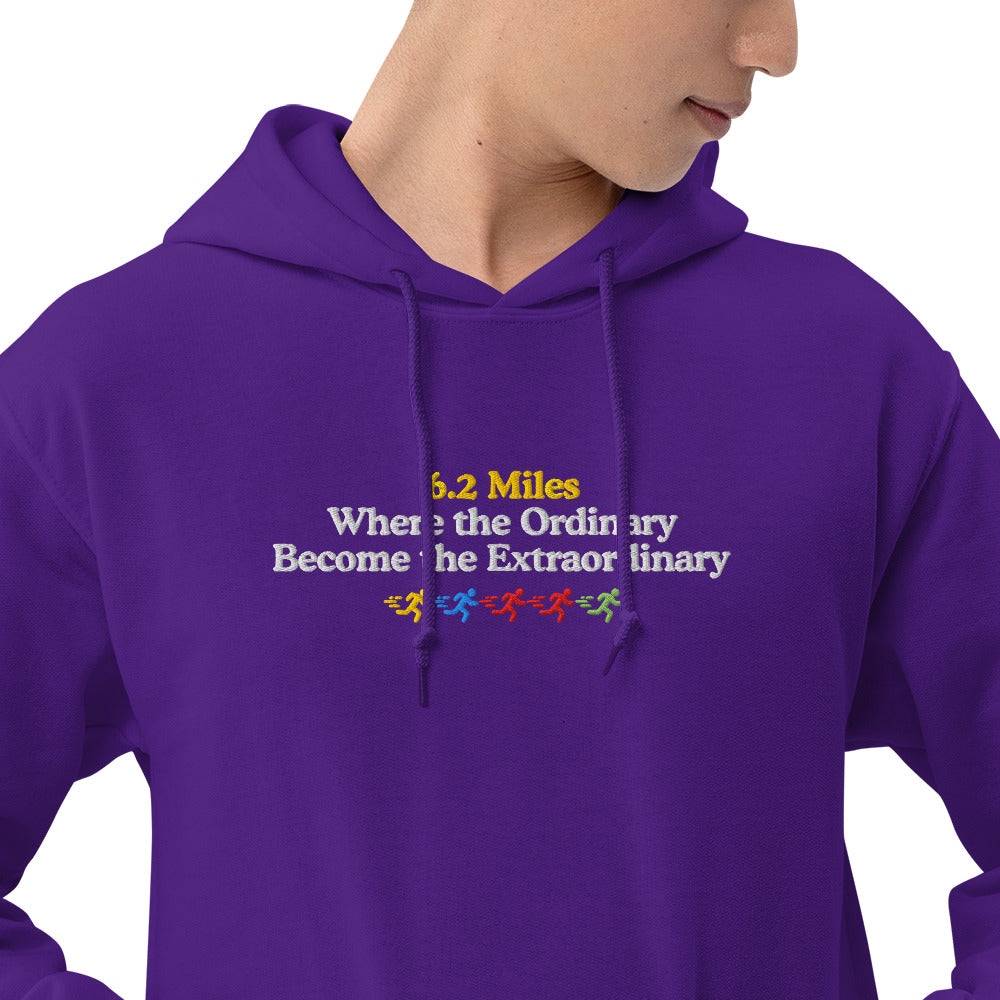 6.2 Miles, Where the Ordinary Becomes the Extraordinary Hoodie