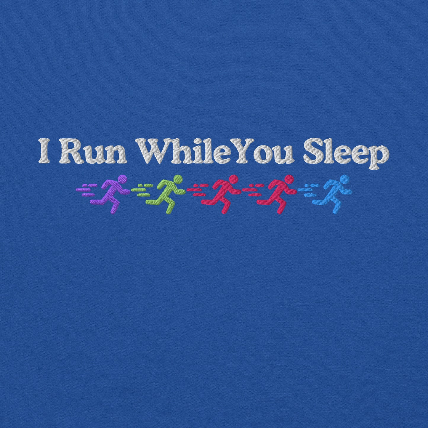 I Run While You Sleep Hoodie