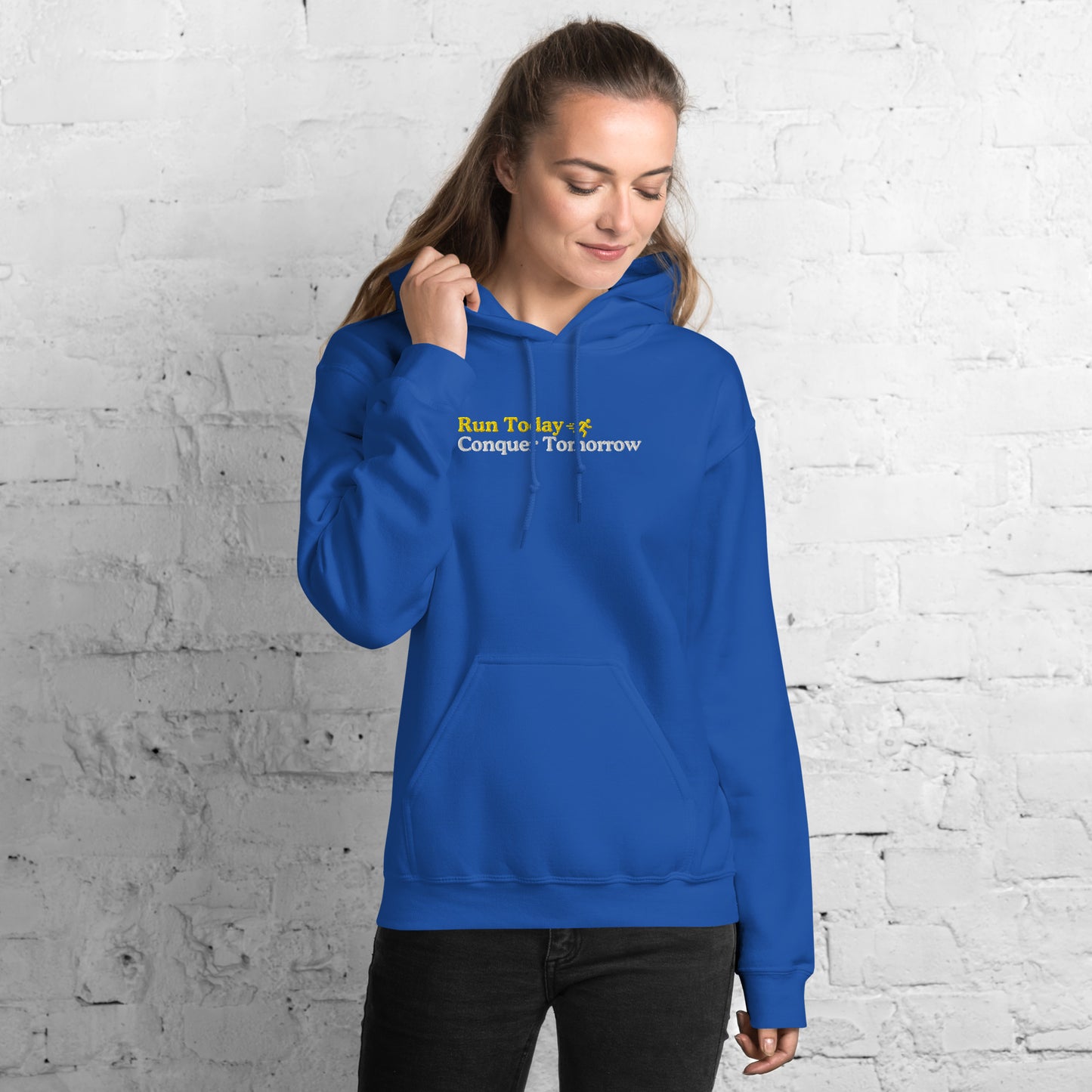 Run Today, Conquer Tomorrow Hoodie
